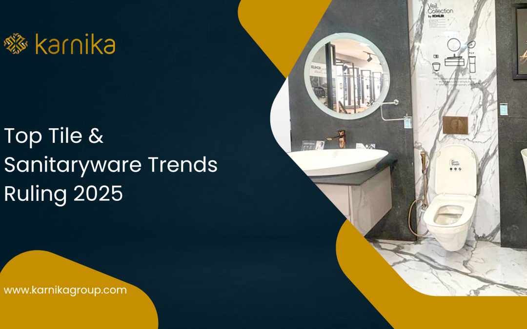 Top Tile Sanitaryware Trends Ruling 2025